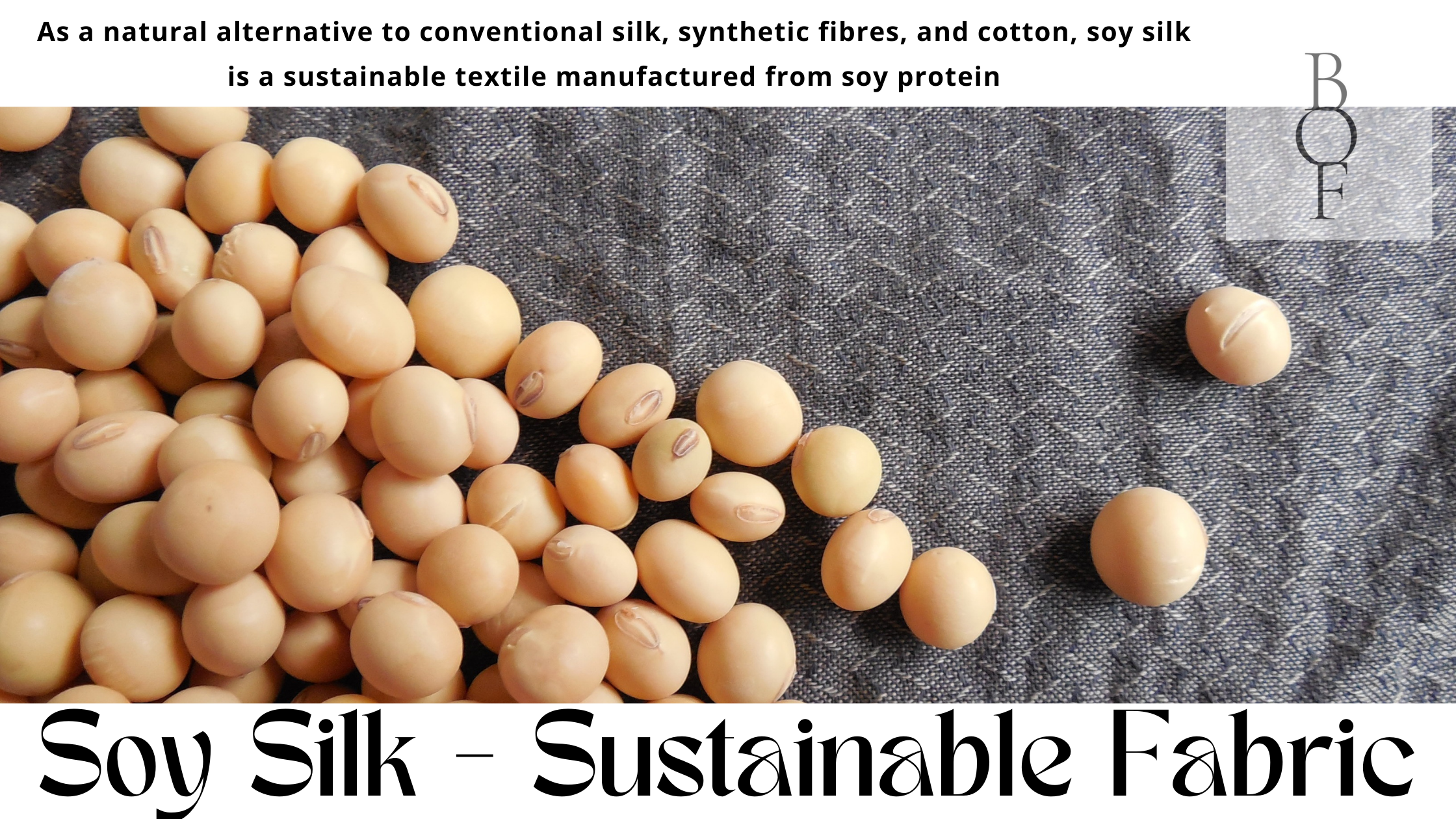 Soy Silk – Sustainable Fabric: What Is It and Why It Matters